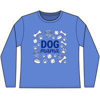 Load image into Gallery viewer, Dog Mama Long Sleeve Tee — Women’s Crewneck Pet Lover Shirt