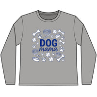 Load image into Gallery viewer, Dog Mama Long Sleeve Tee — Women’s Crewneck Pet Lover Shirt